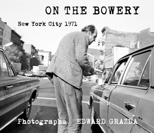 Cover Art for 9781576879252, On the Bowery by Edward Grazda