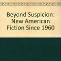 Cover Art for 9780853239307, Beyond Suspicion by Marc Chenetier