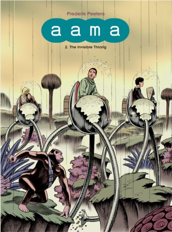 Cover Art for 9781906838836, Aama Vol. 2: Vol.2: The Invisible Throng by Frederik Peeters
