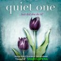 Cover Art for 9780008301828, She Was the Quiet One by Michele Campbell