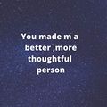Cover Art for 9798606265701, you made me a better, more thoughtful person: this is a Great gift for person or mother, father Appreciation/teacher Retirement/ teacher Year End by Oscar Quotes