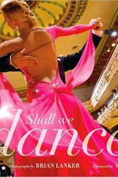 Cover Art for 9780811862318, Shall We Dance? by Brian Lanker