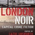 Cover Art for 9781852429300, London Noir by Cathi Unsworth