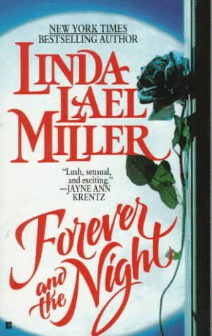 Cover Art for 9780425140604, Forever and the Night by Linda Lael Miller