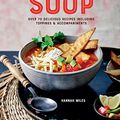 Cover Art for B09Z63LY2R, A Bowl of Soup by Hannah Miles