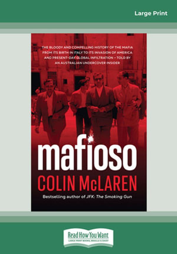 Cover Art for 9780369383570, Mafioso by Colin McLaren