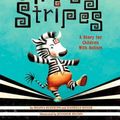 Cover Art for 9781433819179, All My StripesA Story for Children with Autism by Shaina Rudolph, Danielle Royer