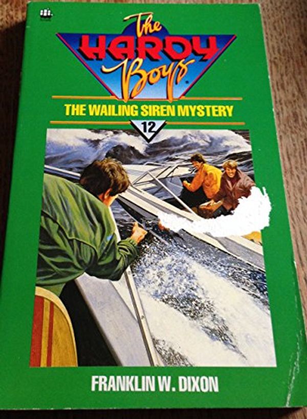 Cover Art for 9780006925149, The Wailing Siren Mystery by Franklin W. Dixon