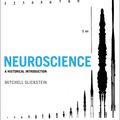 Cover Art for 9780262534611, NeuroscienceA Historical Introduction by Mitchell Glickstein