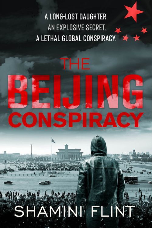 Cover Art for 9781838851675, The Beijing Conspiracy by Shamini Flint