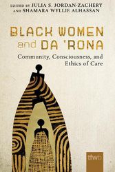 Cover Art for 9780816548538, Black Women and Da 'Rona by Julia S. Jordan-Zachery, Shamara Wyllie Alhassan