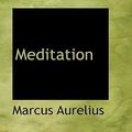 Cover Art for 9781110510665, Meditation by Marcus Aurelius