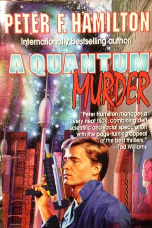 Cover Art for 9780812555240, A Quantum Murder by Peter F. Hamilton