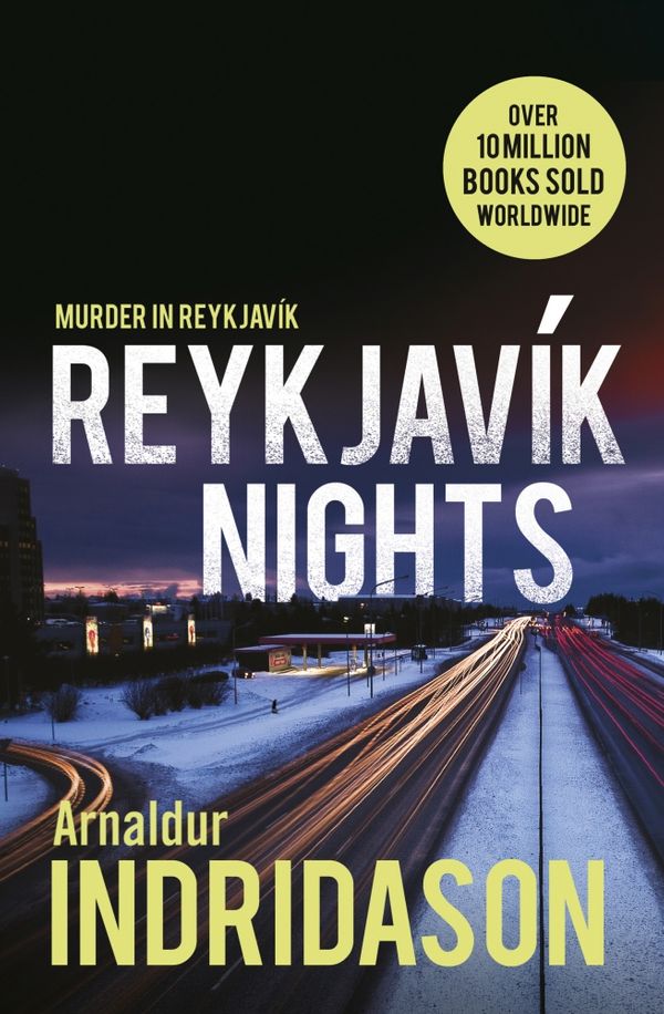 Cover Art for 9781846558122, Reykjavik Nights by Arnaldur Indridason