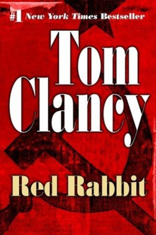 Cover Art for B008TAVI5Y, Red Rabbit (Tom Clancy) By Tom Clancy by Author