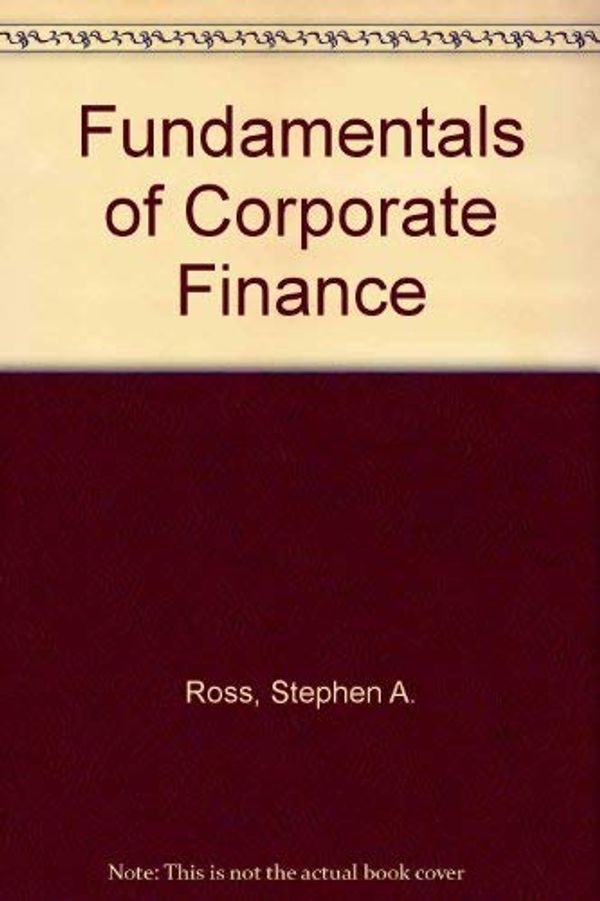 Cover Art for 9780073661285, Fundamentals of Corporate Finance by Ross, Stephen A.