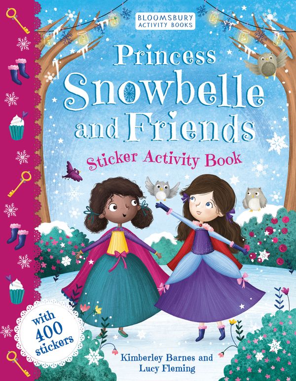 Cover Art for 9781408899120, Princess Snowbelle's Activity BagSticker Activity Book by Dummy author