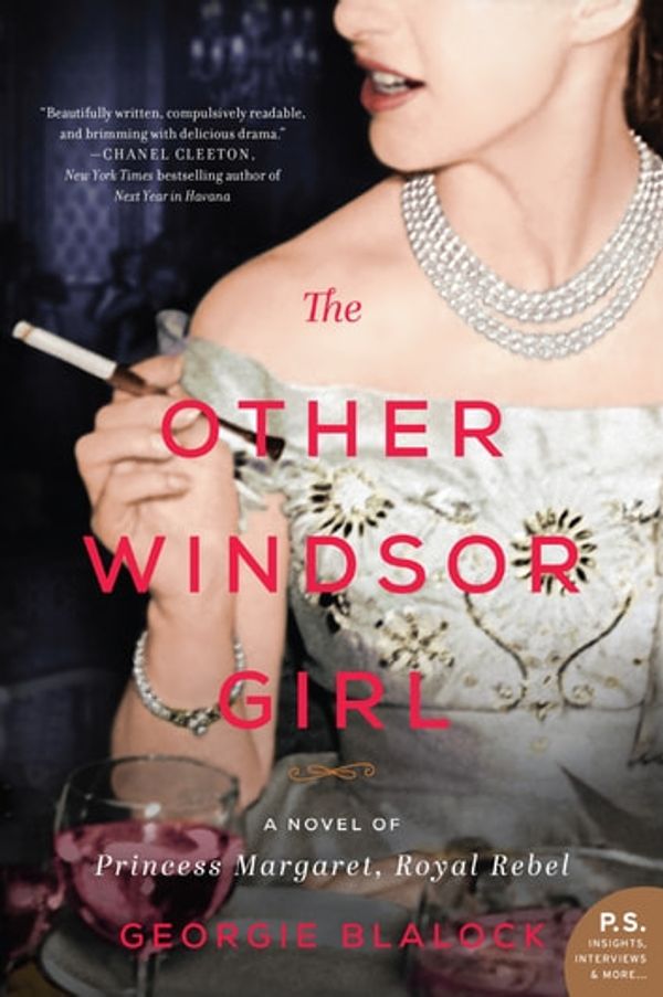 Cover Art for 9780062871480, The Other Windsor Girl: A Novel of Princess Margaret, Royal Rebel by Georgie Blalock