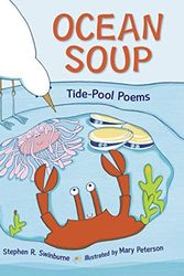 Cover Art for B0140EM30G, [Ocean Soup: A Book of Tide Pool Poems (Rise and Shine)] [By: Swinburne, Stephen R.] [April, 2010] by Swinburne, Stephen R.