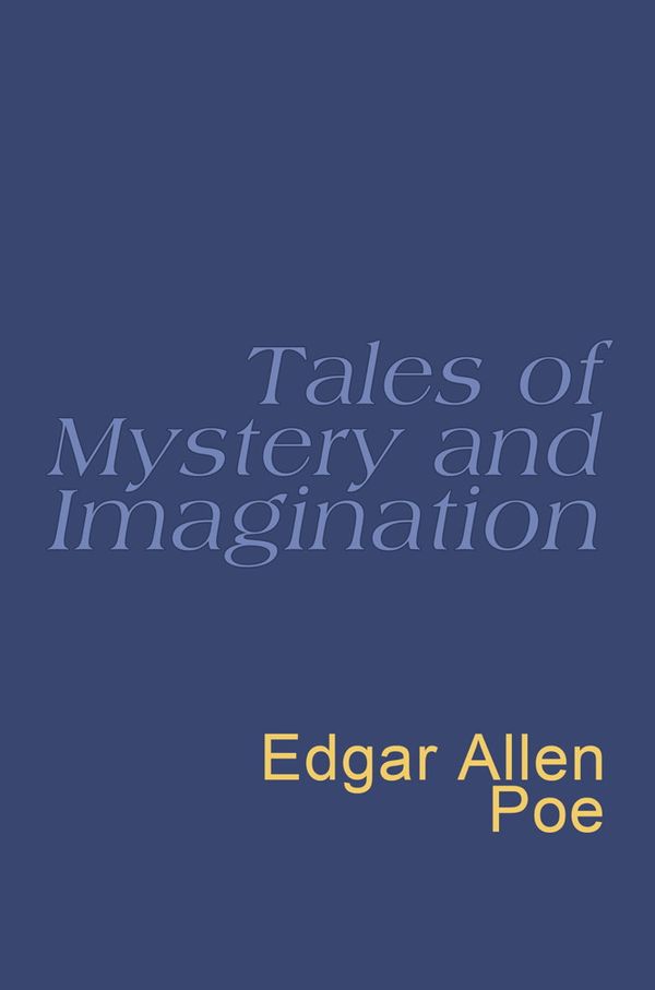 Cover Art for 9781780223810, Tales Of Mystery And Imagination by Edgar Allan Poe