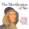 Cover Art for 9781857921076, The Mortification of Sin by John Owen