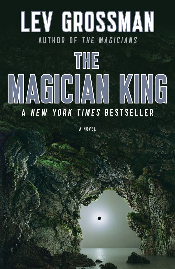 Cover Art for 9781101535530, The Magician King by Lev Grossman