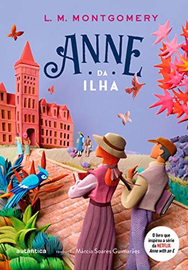 Cover Art for B087HDQSP7, Anne da ilha by Lucy Maud Montgomery