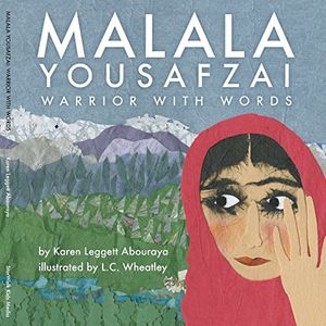Cover Art for 9781630833169, Malala Yousafzai by Karen Leggett Abouraya