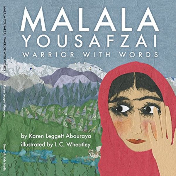 Cover Art for 9781630833169, Malala Yousafzai by Karen Leggett Abouraya