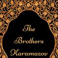 Cover Art for B077Z3NTNR, The Brothers Karamazov: By Fyodor Dostoyevsky - Illustrated by Fyodor Dostoyevsky