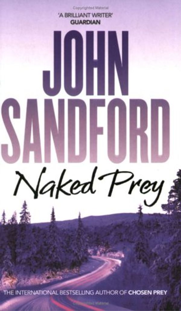 Cover Art for 9780743468695, Naked Prey by John Sandford