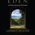 Cover Art for 9780830879113, The Epic of Eden by Sandra L. Richter