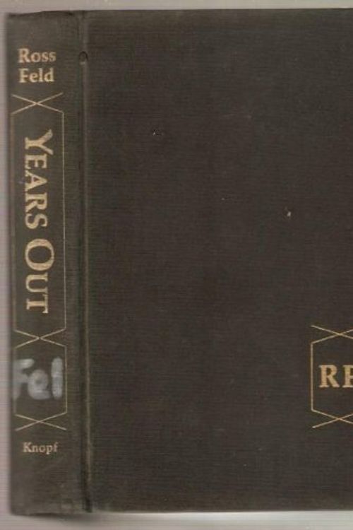 Cover Art for 9780394481388, Years out by Ross Feld