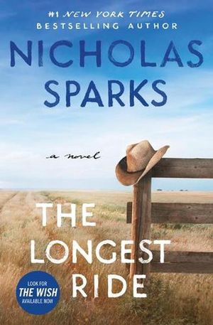 Cover Art for 9781538709771, The Longest Ride by Nicholas Sparks