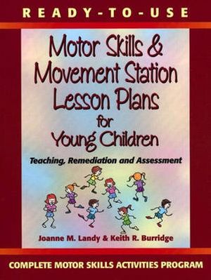 Cover Art for 9780130139436, Ready-to-Use Motor Memory and Perceptual Skills Activities by Joanne M. Landy, Keith R. Burridge