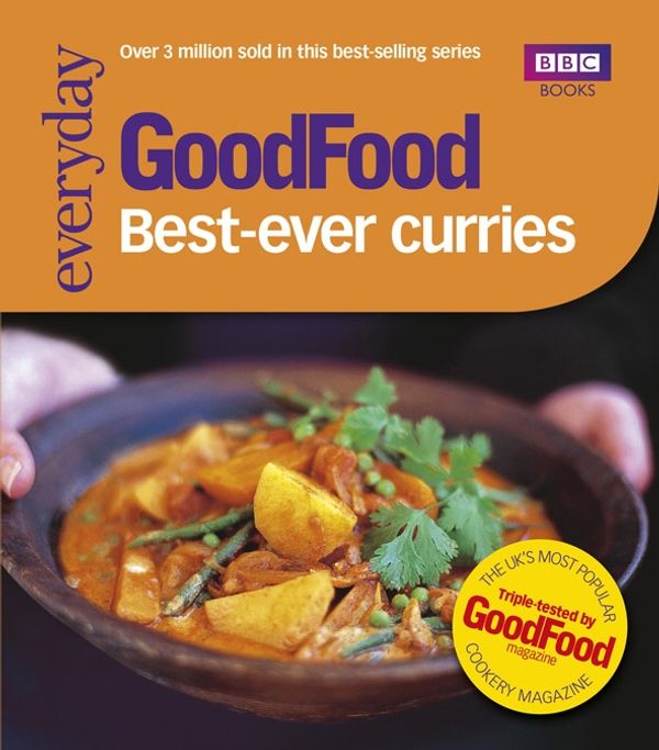 Cover Art for 9781409072164, Good Food: Best-ever Curries: Triple-tested Recipes by 