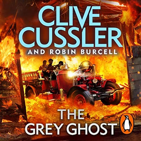 Cover Art for B07CZ2Q6Y2, The Grey Ghost: Fargo Adventures, Book 10 by Clive Cussler, Robin Burcell