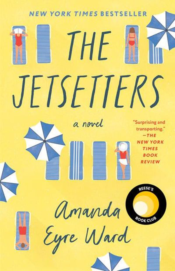 Cover Art for 9781984820181, The Jetsetters by Eyre Ward, Amanda