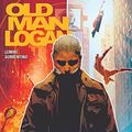 Cover Art for B01HC65S88, Wolverine: Old Man Logan Vol. 1: Berzerker (Old Man Logan (2016-2018)) by Jeff Lemire, Mark Millar