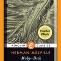 Cover Art for 9781101100431, Moby-Dick by Andrew Delbanco, Herman Melville, Mary Bercaw Edwards, Nathaniel Philbrick, Tom Quirk