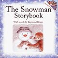 Cover Art for 9780679808404, The Snowman Storybook by Raymond Briggs