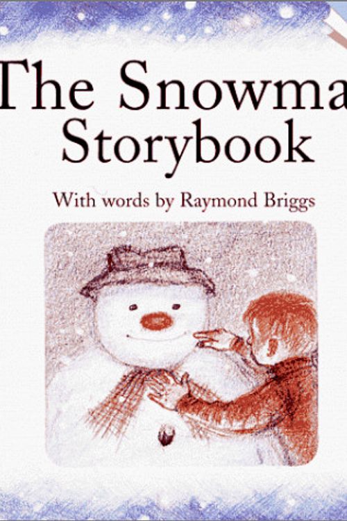 Cover Art for 9780679808404, The Snowman Storybook by Raymond Briggs