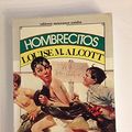 Cover Art for 9789681506667, HOMBRECITOS MEU by Alcott L.M.