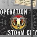 Cover Art for 9781844286478, Operation Storm City by Joshua Mowll