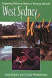 Cover Art for 9781877058387, West Sydney Wild by Alan Fairley