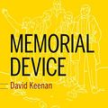 Cover Art for 9782283030615, Memorial device (LITT ETRANGERE) (French Edition) by David Keenan