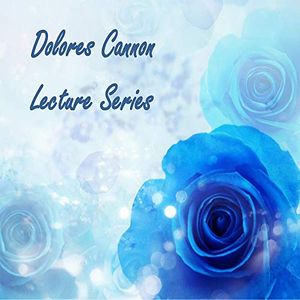 Cover Art for 9781940265643, Dolores Cannon Lecture Series (Audio CD) by Dolores Cannon