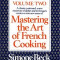 Cover Art for 9780307958181, Mastering the Art of French Cooking, Volume 2 by Julia Child