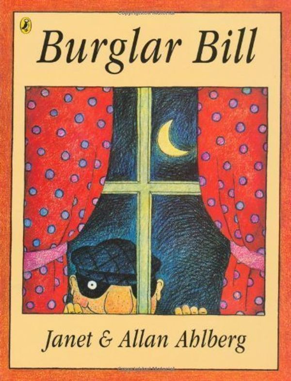 Cover Art for 9780006614869, Burglar Bill (Picture Lions) by Janet Ahlberg, Allan Ahlberg