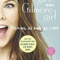 Cover Art for 9783596299577, Einmal Gilmore Girl, immer Gilmore Girl by Lauren Graham